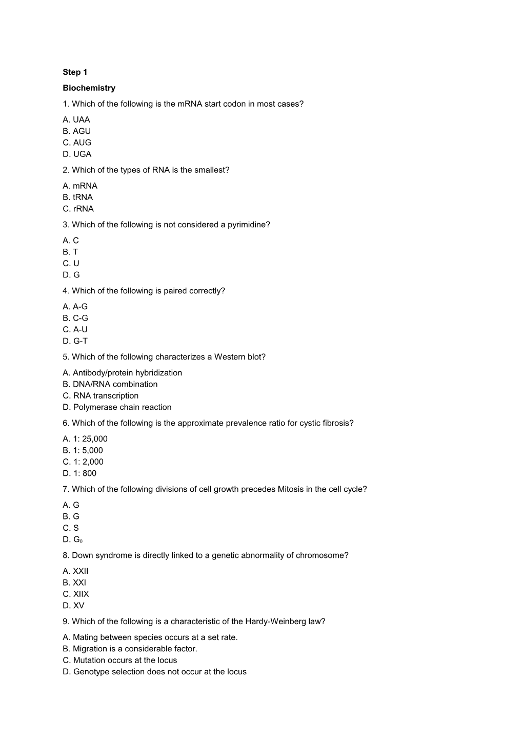 1. Which of the Following Is the Mrna Start Codon in Most Cases?