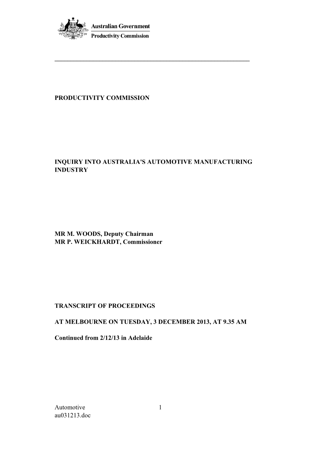 3 December 2013 - Melbourne Public Hearing Transcript - Australia's Automotive Manufacturing