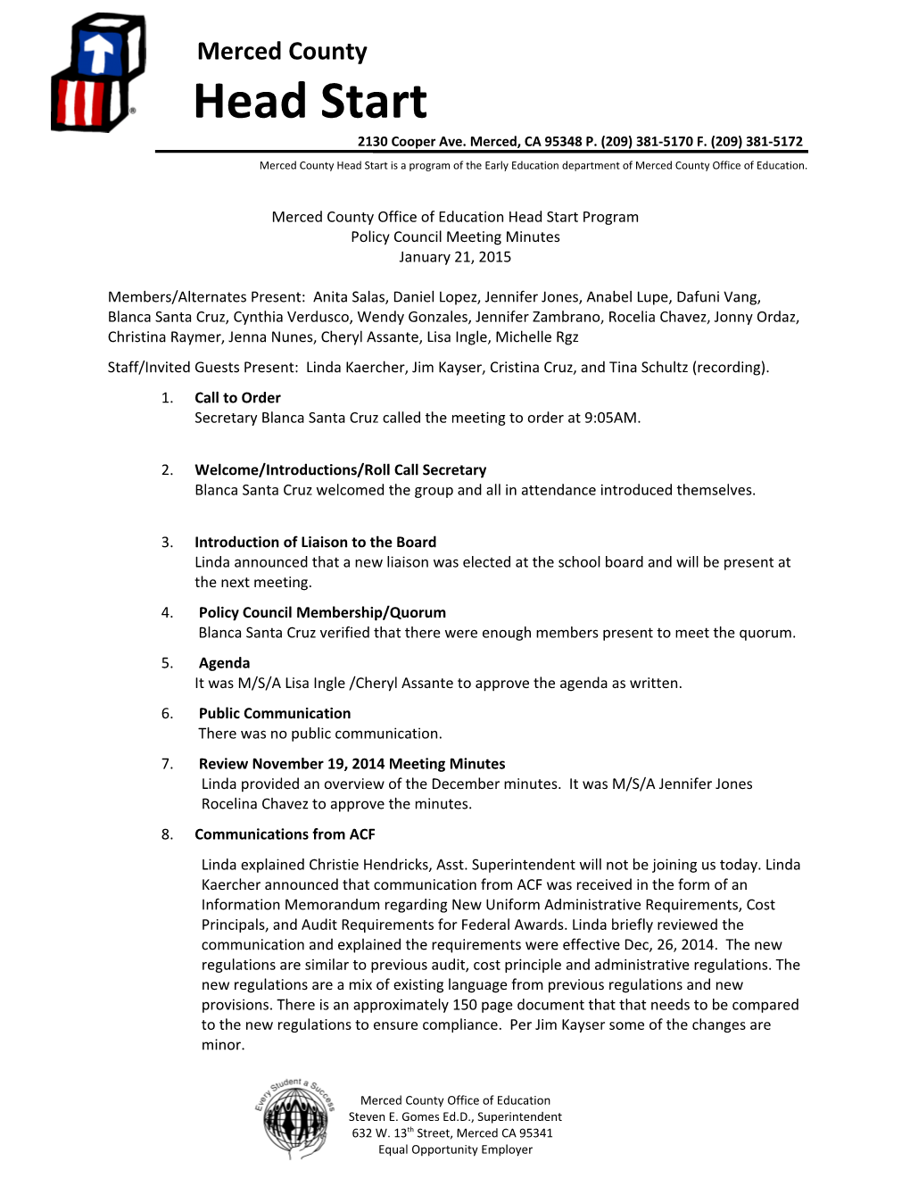 Minutes (DRAFT) 1/21/15 Policy Council