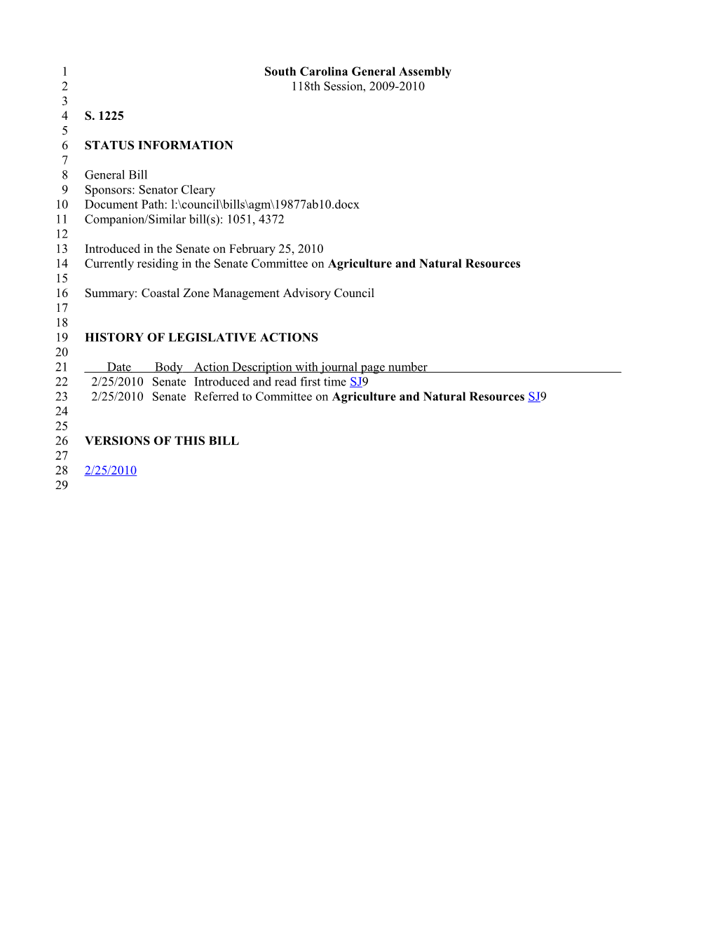 2009-2010 Bill 1225: Coastal Zone Management Advisory Council - South Carolina Legislature