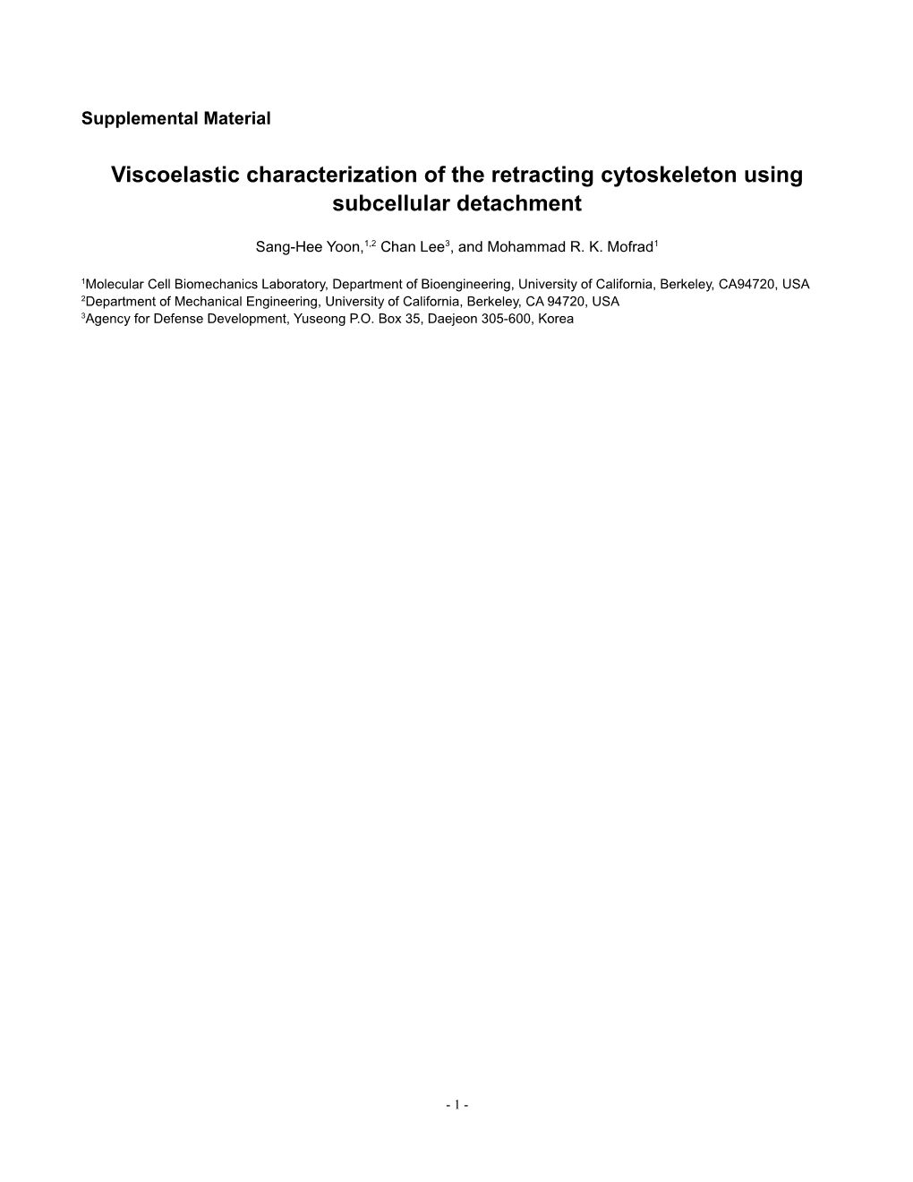 Viscoelastic Characterization of the Retracting Cytoskeleton Using Subcellular Detachment