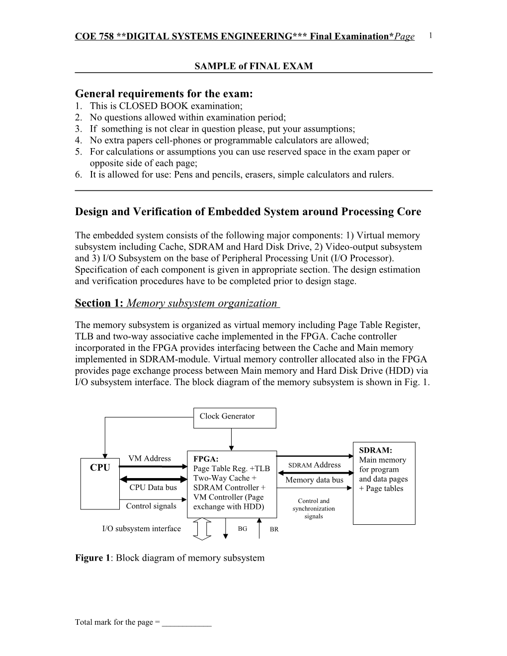 ELE 758*DIGITAL SYSTEMS ENGINEERING* FINAL EXAMINATION*Page 1