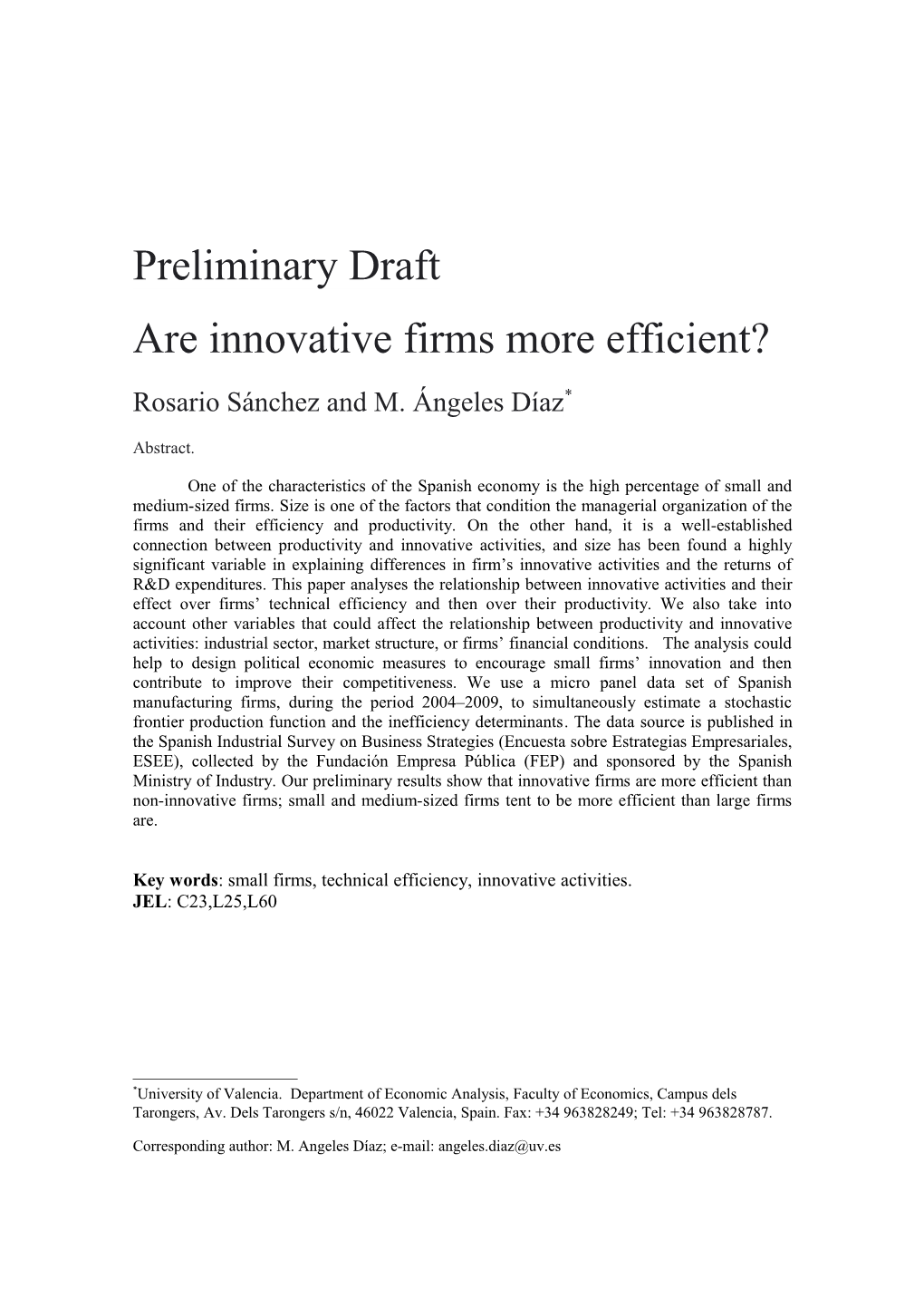 Are Innovative Firms More Efficient?