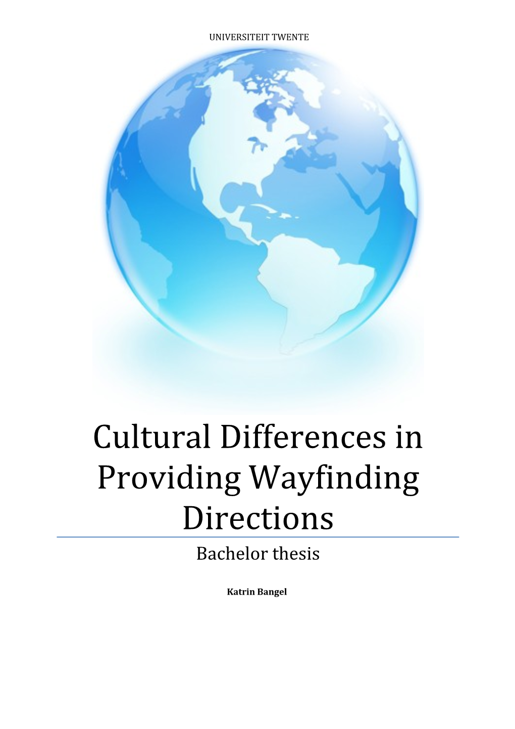 Cultural Differences in Providing Wayfinding Directions