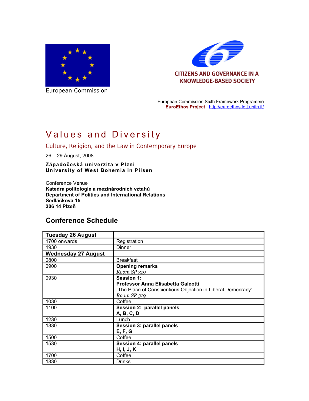 European Commission Sixth Framework Programme