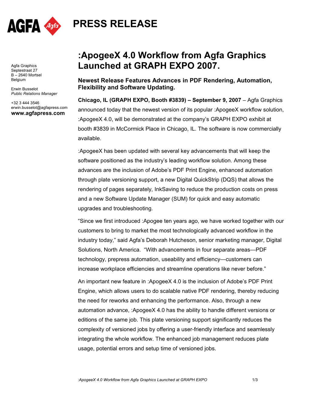 Apogeex 4.0 Workflow from Agfa Graphics Launched at GRAPH EXPO 2007