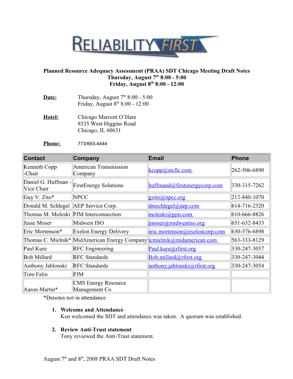 Draft Notes - August 7Th and 8Th, 2008 Chicago Meeting