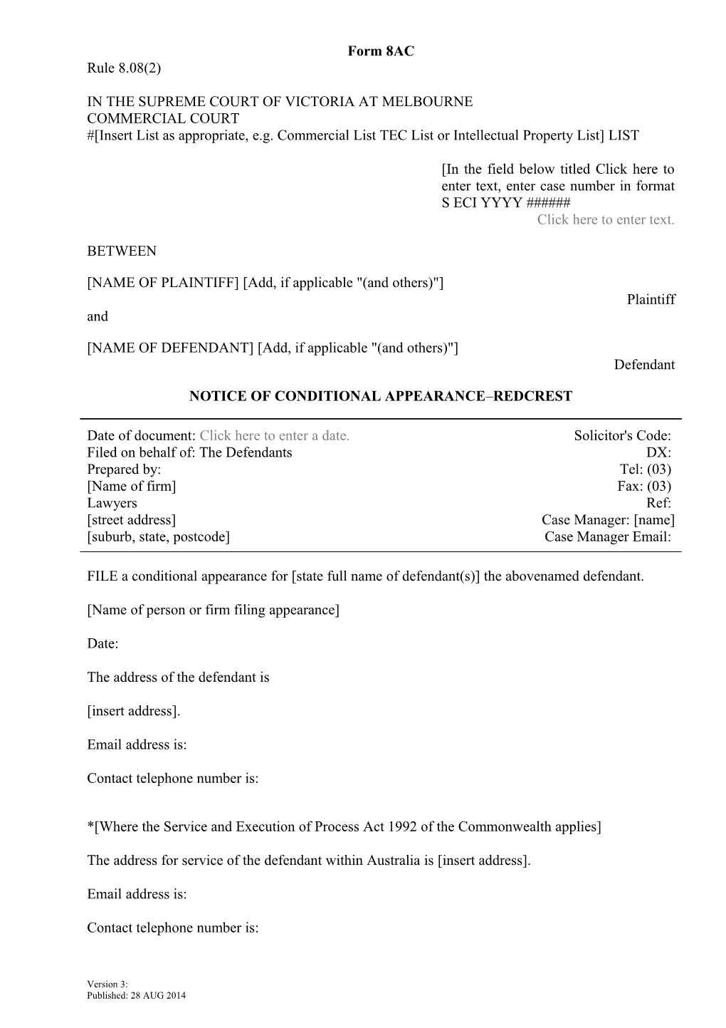 Form 8AC, Notice of Conditional Appearance - Redcrest