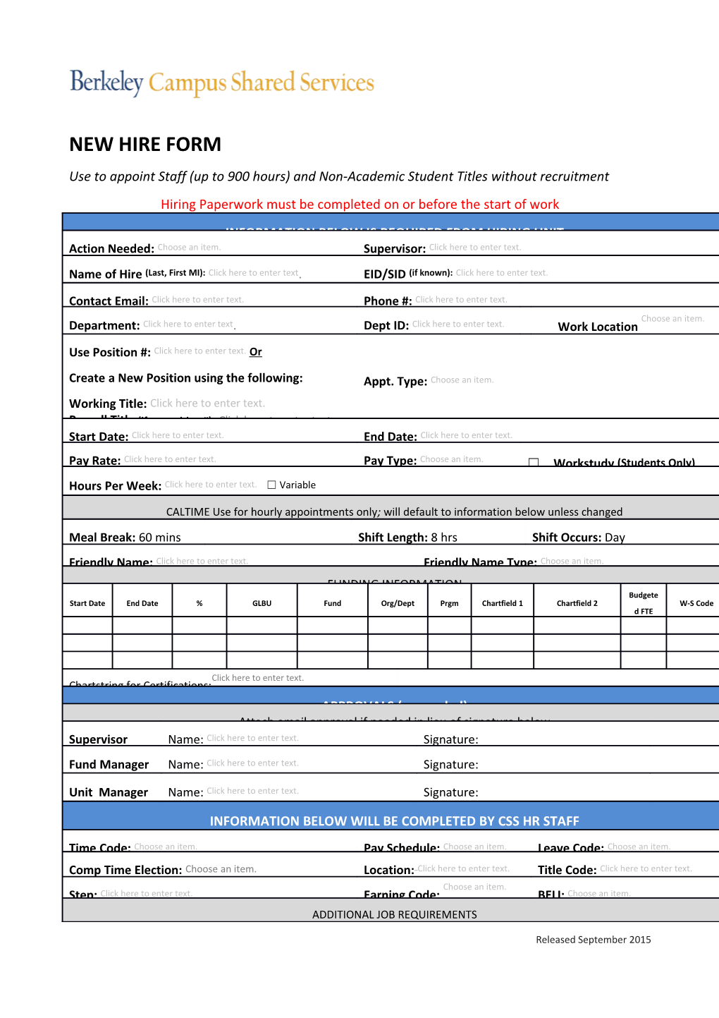 Hiring Paperwork Must Be Completed on Or Before the Start of Work