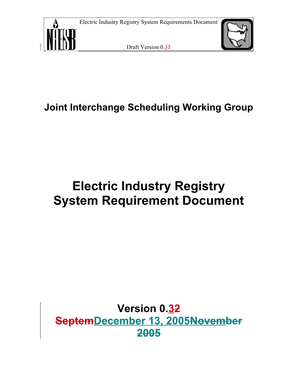 Joint Interchange Scheduling Working Group