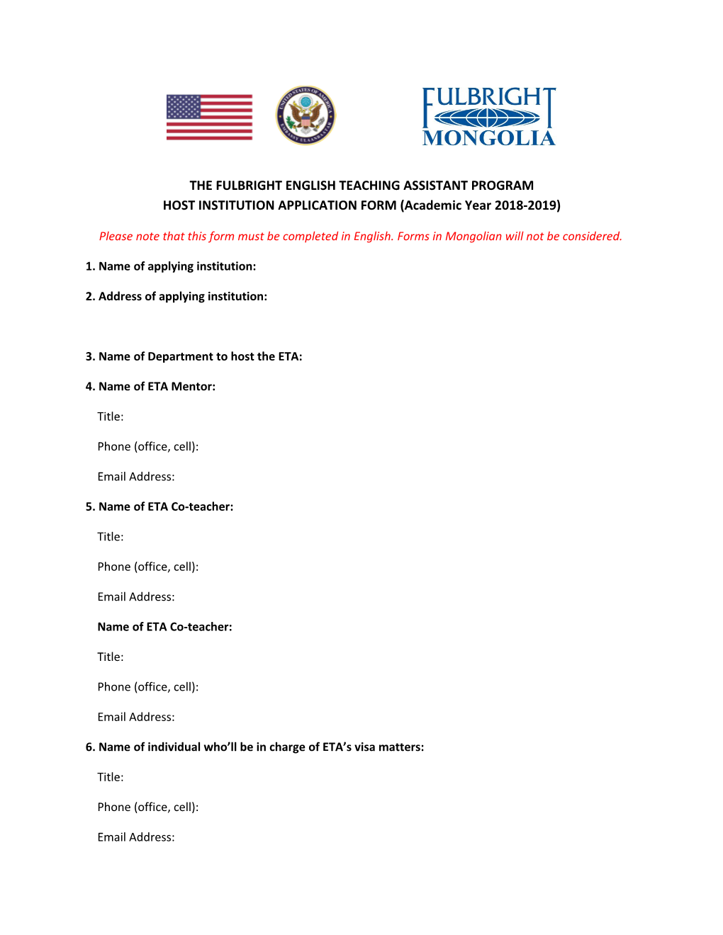 THE FULBRIGHT ENGLISH TEACHING ASSISTANT PROGRAM HOST INSTITUTION APPLICATION FORM (Academic