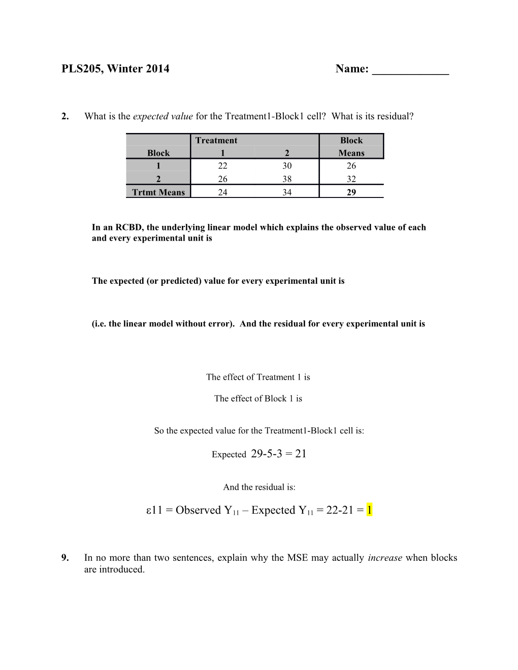 2.What Is the Expected Value for the Treatment1-Block1 Cell? What Is Its Residual?