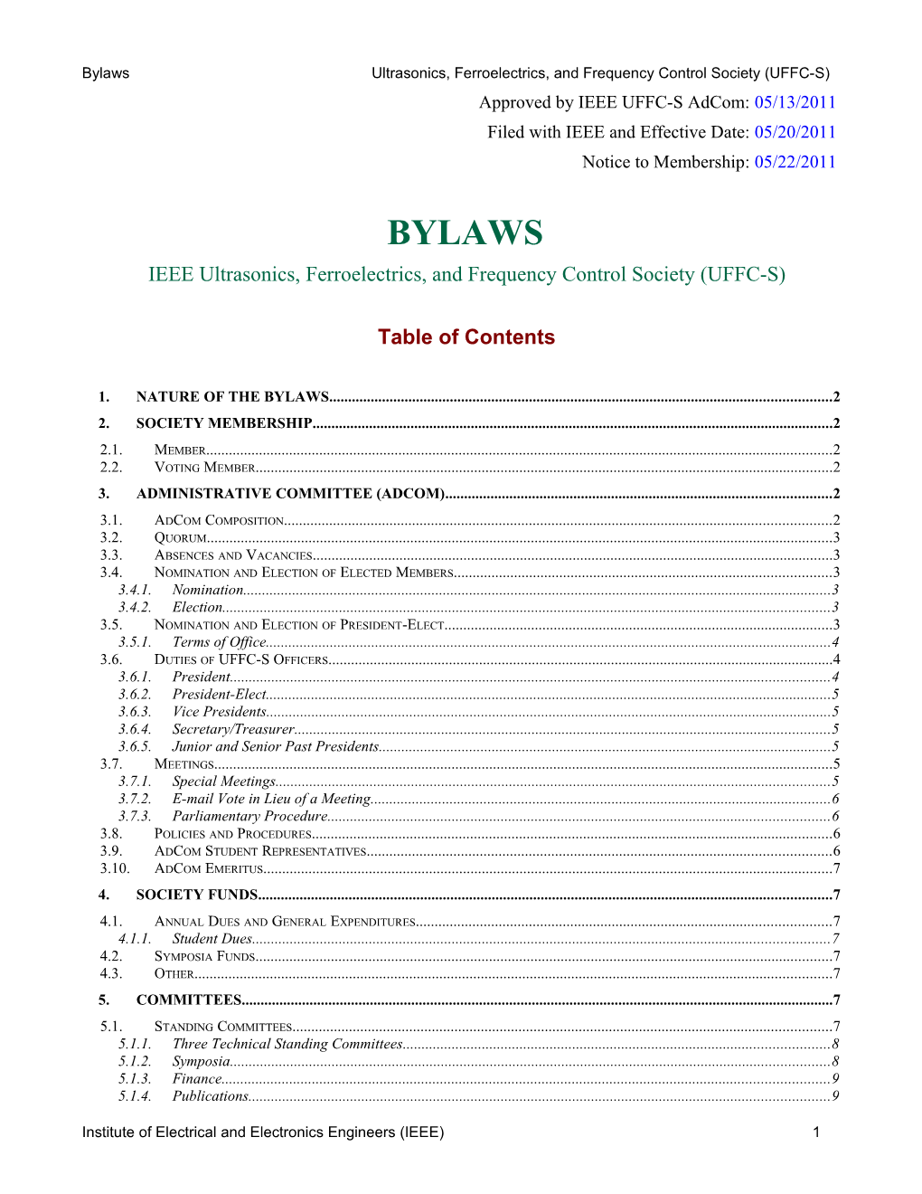 Bylaws Ultrasonics, Ferroelectrics, and Frequency Control Society (UFFC-S)