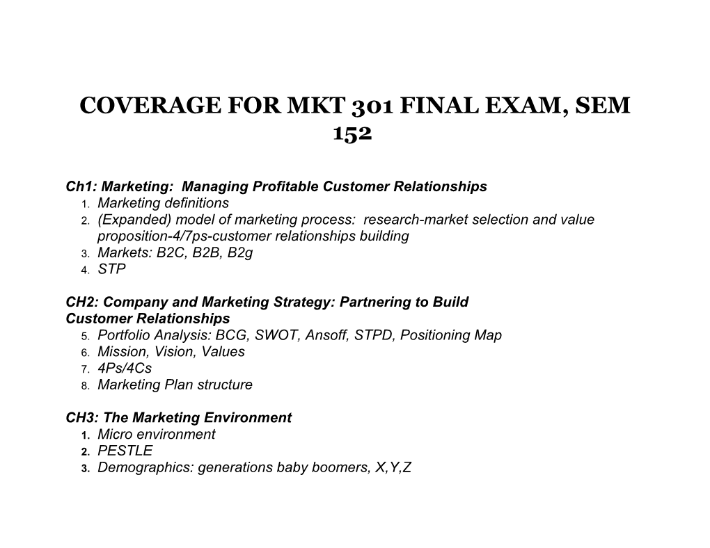 Coverage for Mkt 301 Final Exam, Sem 152