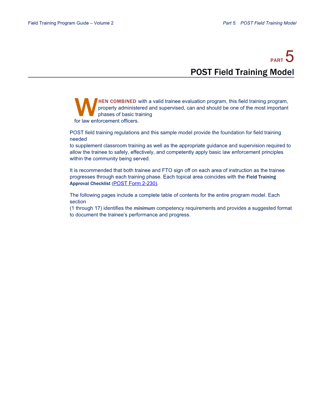 Field Training Program Guide Volume 2 Part 5. POST Field Training Model