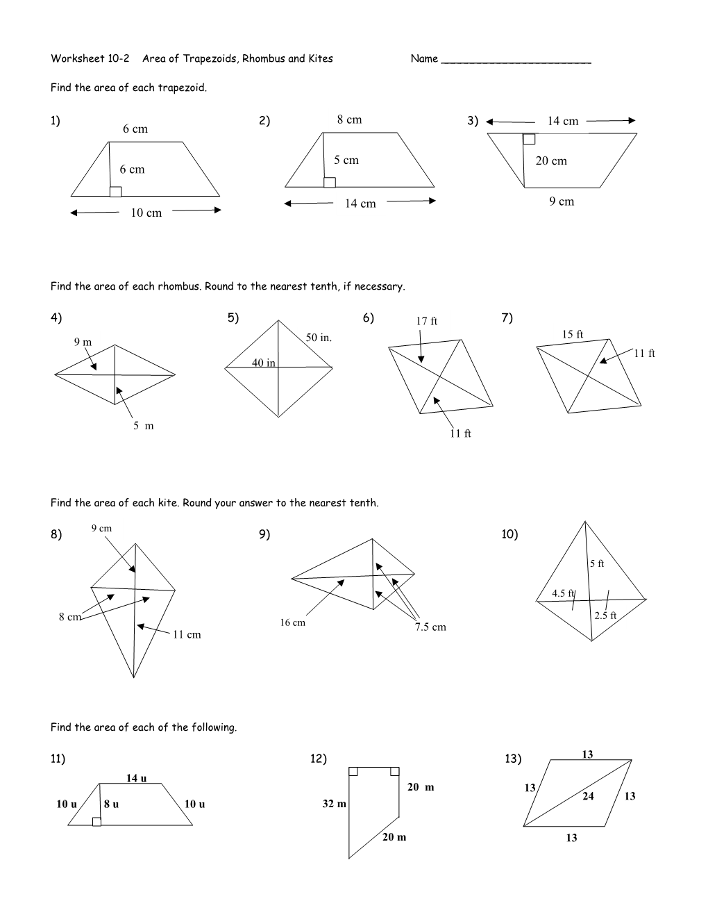 10-2 Area of Trapezoids, Rhombus and Kites
