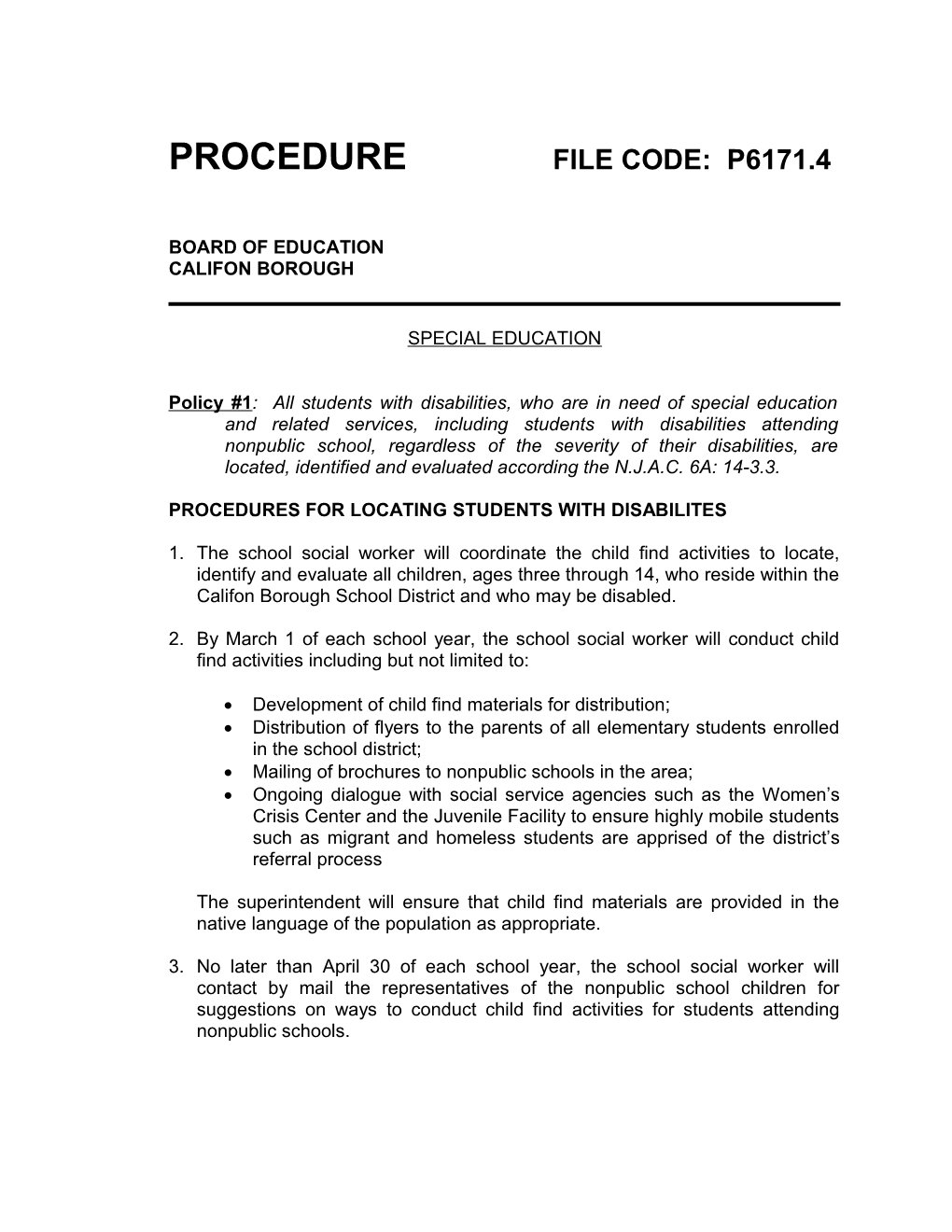 SPECIAL EDUCATION (Cont D)FILE CODE: P6171.4