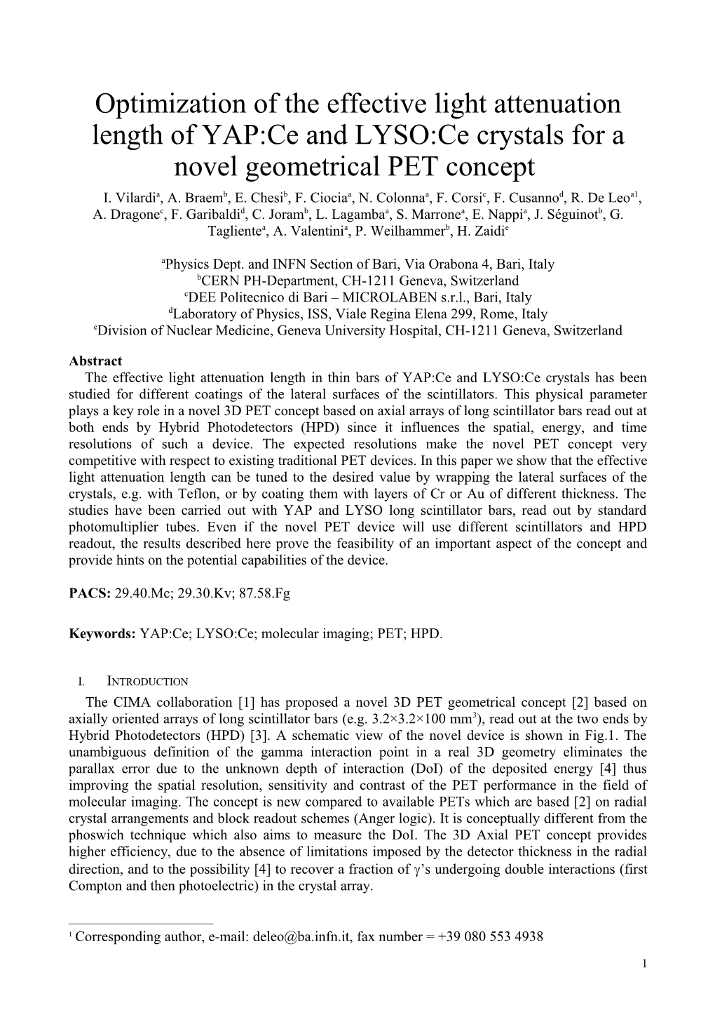 Optimization of the Effective Light Attenuation Length of YAP:Ce and LYSO:Ce Crystals For