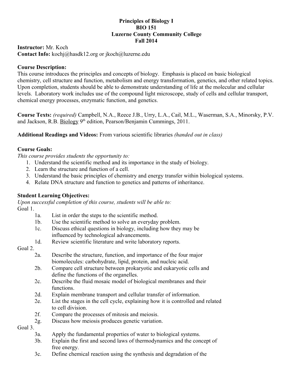 Principles of Biology I