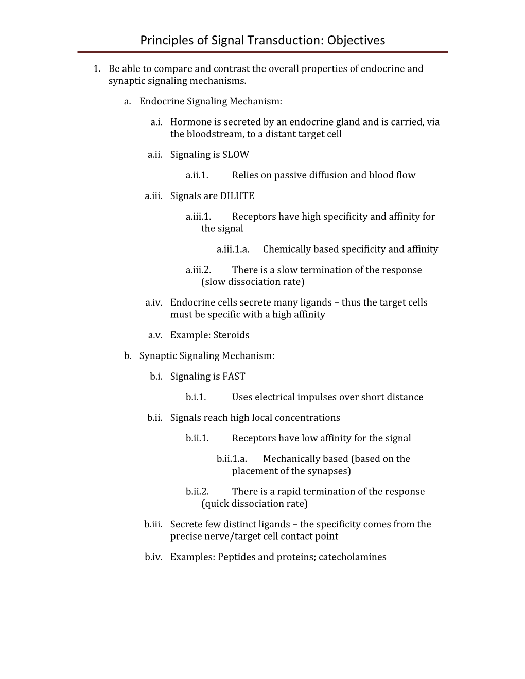 Principles of Signal Transduction: Objectives