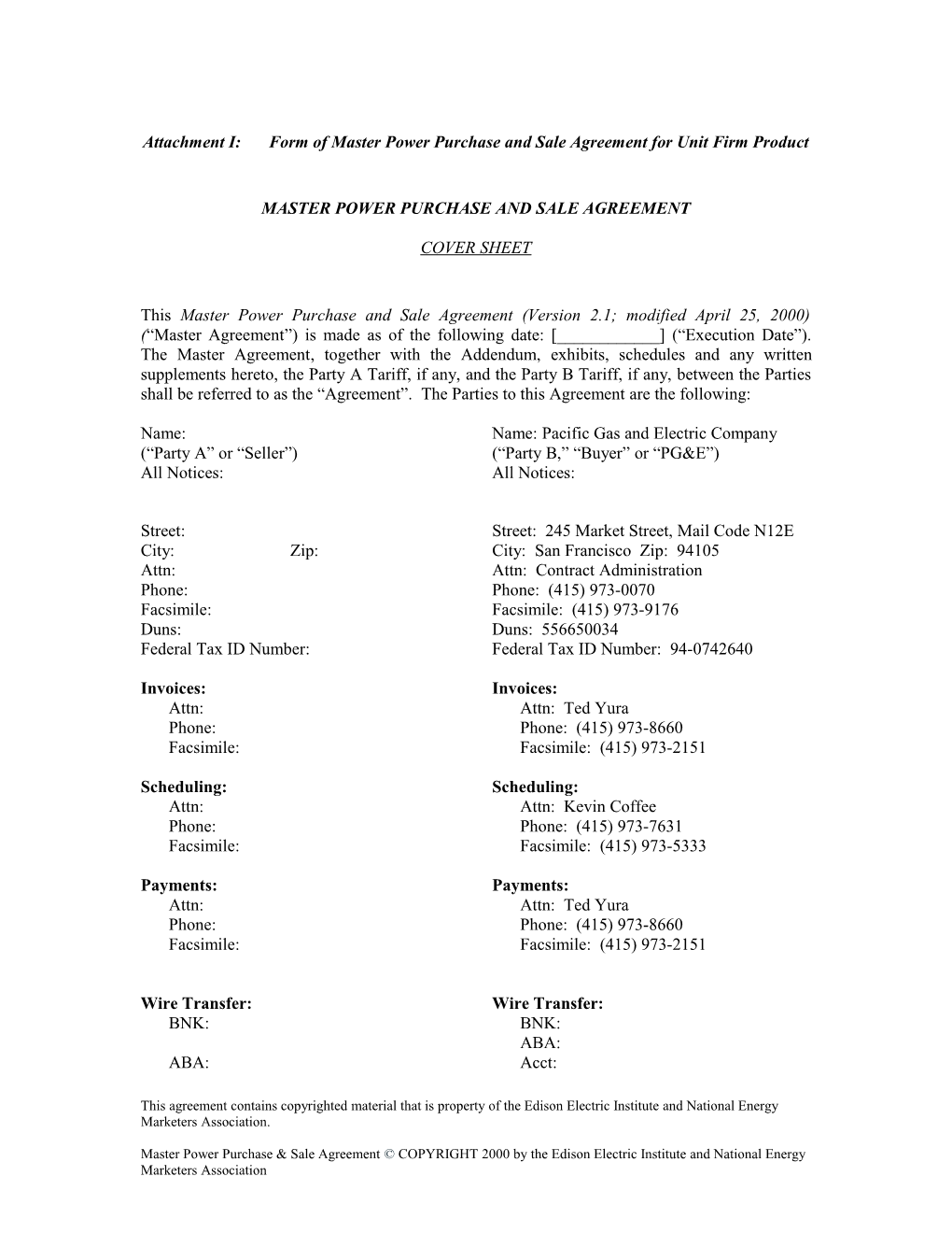 Attachment I: Form of Master Power Purchase and Sale Agreement for Unit Firm Product