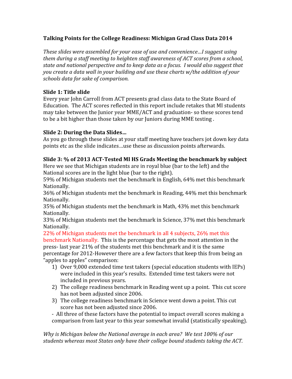 Talking Points for the College Readiness: Michigan Grad Class Data 2014