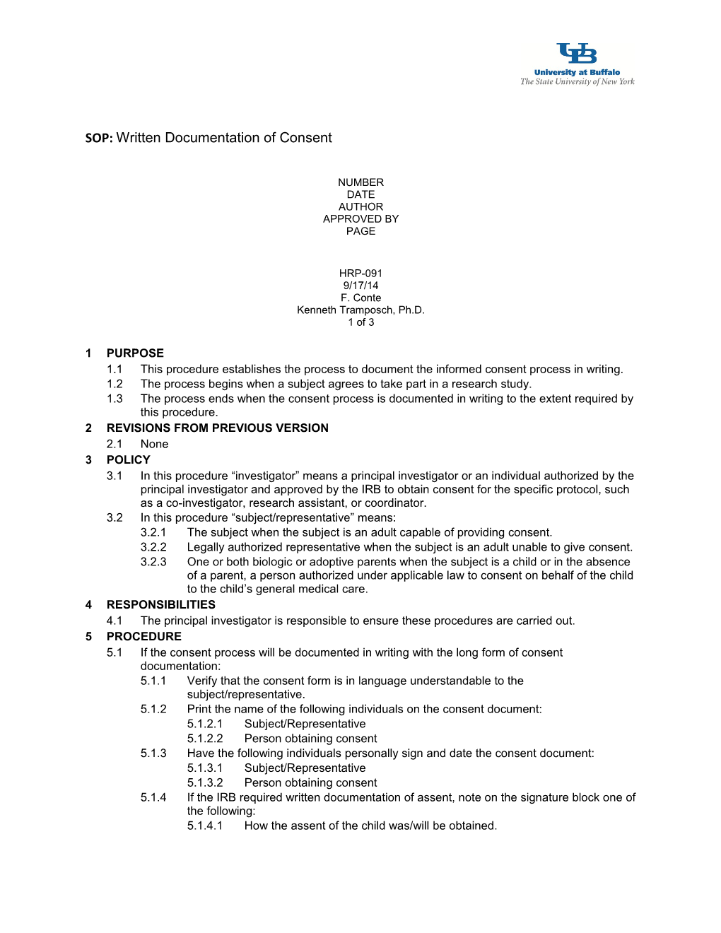 1.1This Procedure Establishes the Process to Document the Informed Consent Process in Writing