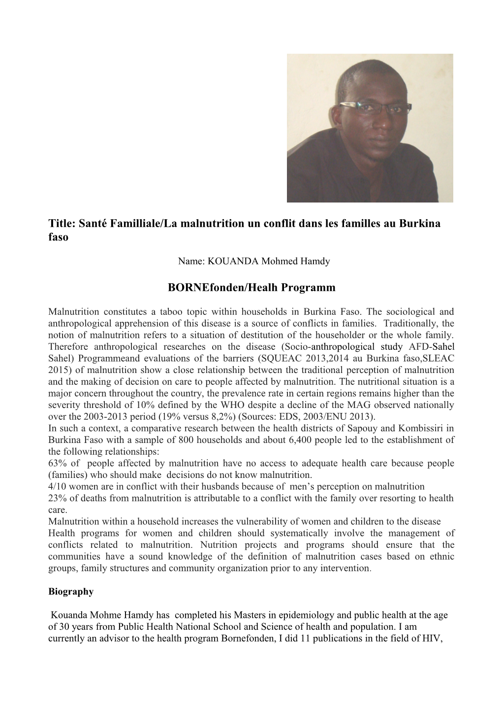 Title: Santé Familliale/La Malnutrition Un Conflit Dans Les Familles Au Burkina Faso