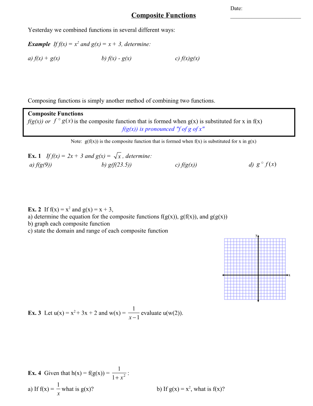 Yesterday We Combined Functions in Several Different Ways