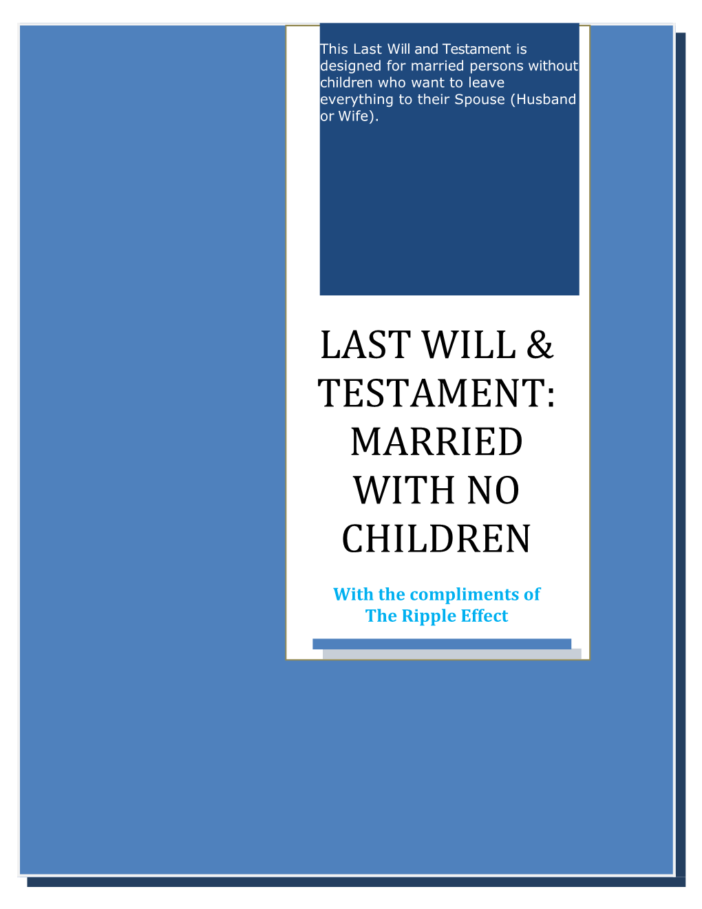 Last Will & Testament Married with No Children