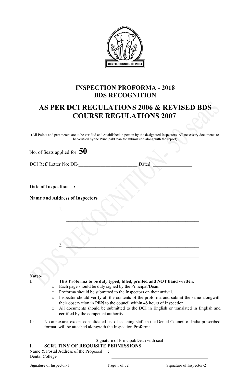 As Per Dci Regulations 2006 & Revised Bds Course Regulations 2007