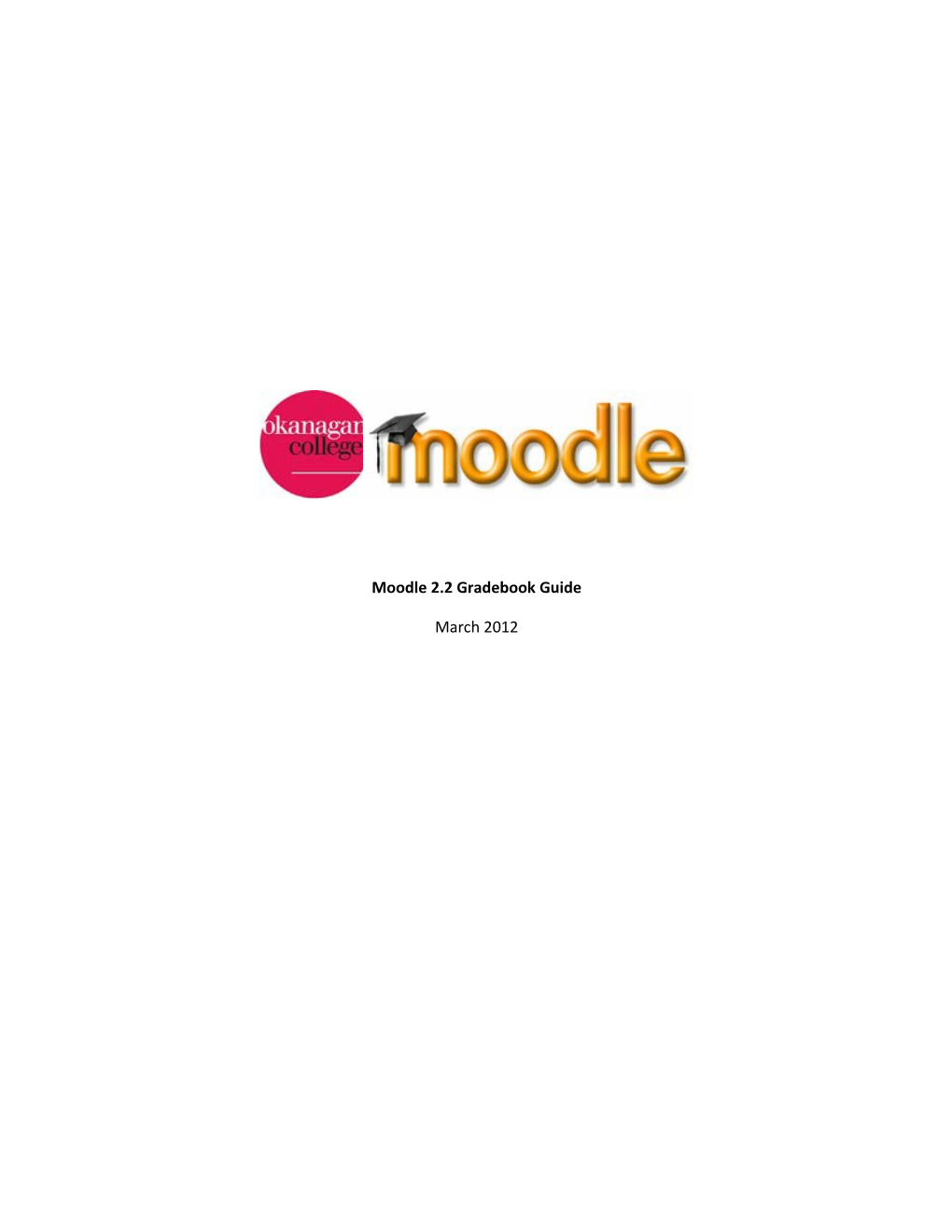 Moodle 2.2 Gradebook Guide