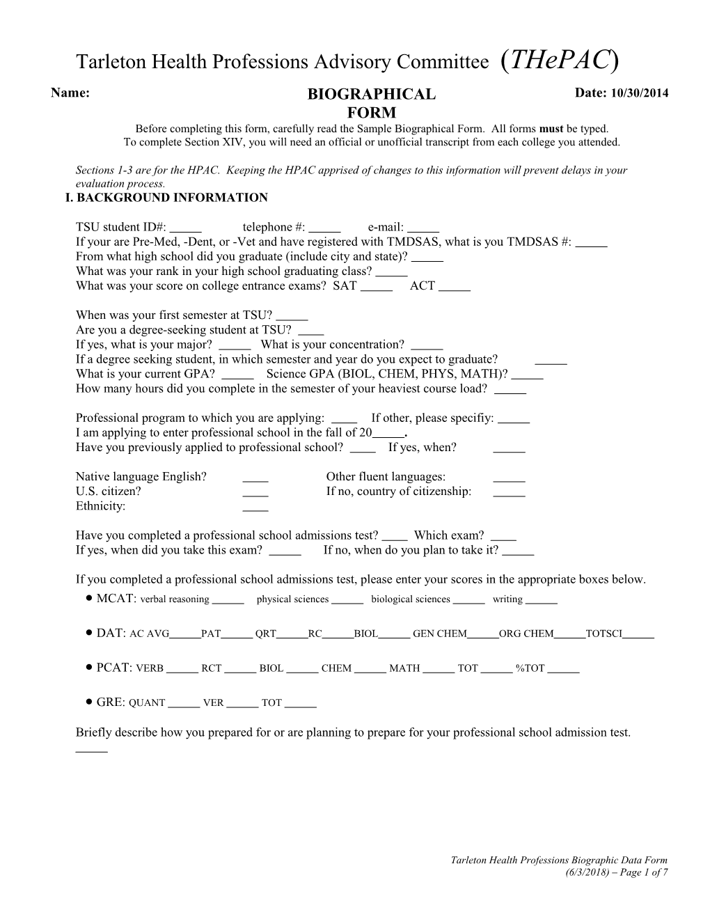 Health Professions Evaluation (Hpe) Biographic Data