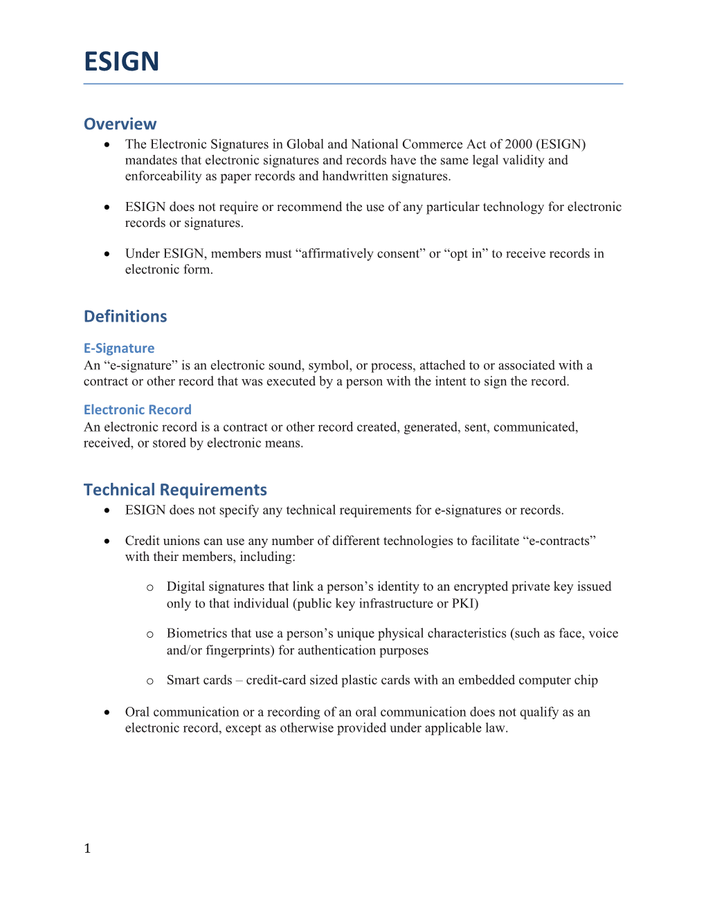 Under ESIGN, Members Must Affirmatively Consent Or Opt in to Receive Records in Electronic