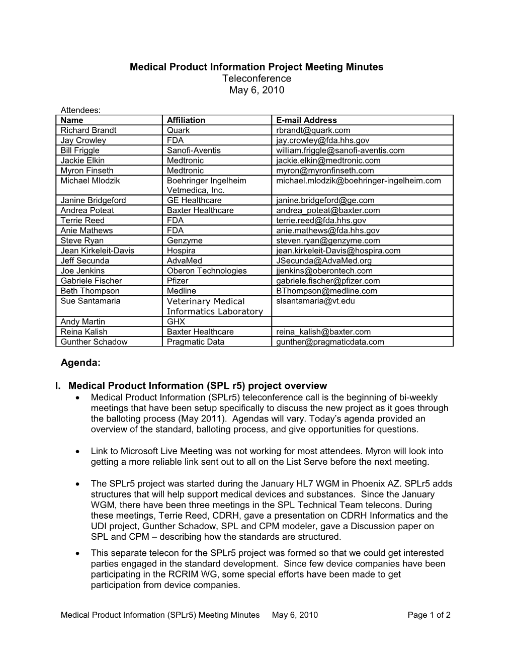 SPL Implementation Working Group Technical Team