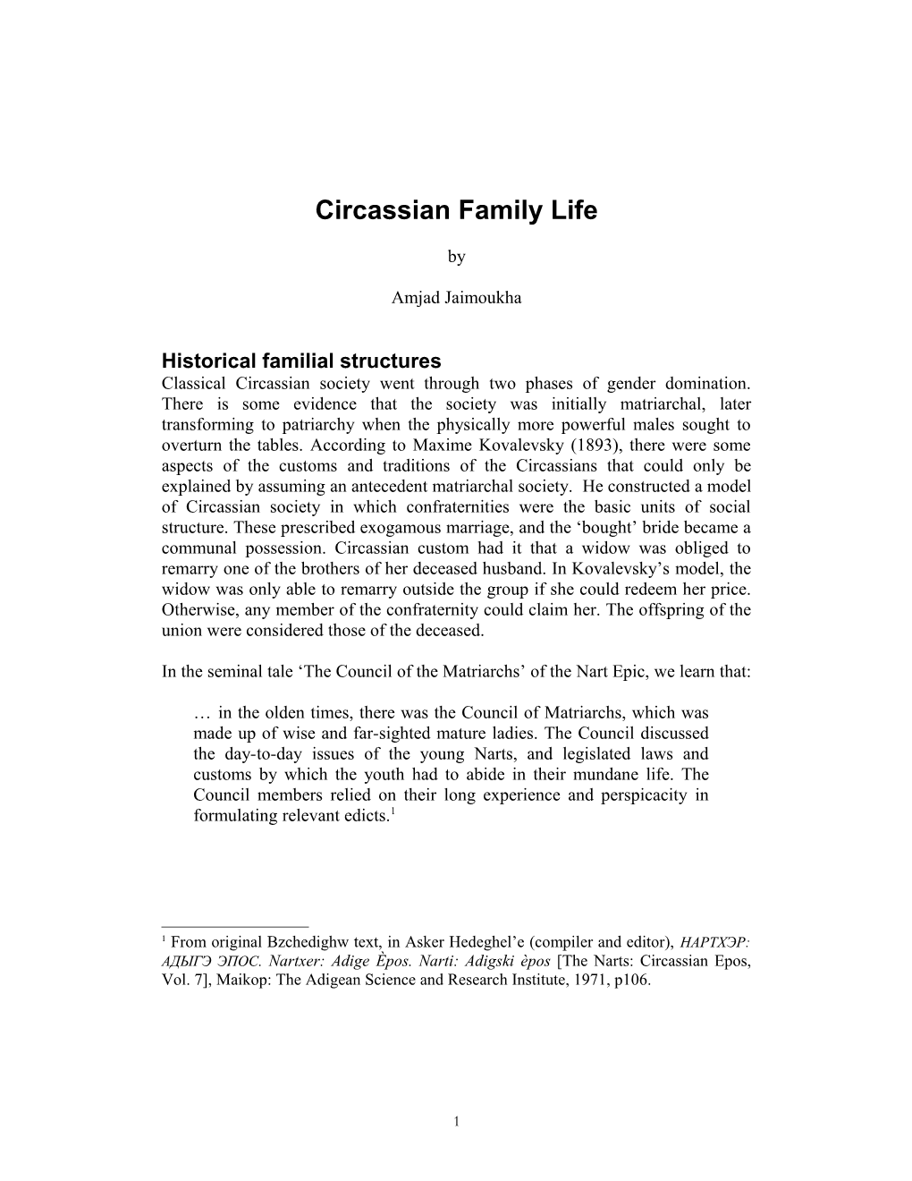 Circassian Family Life