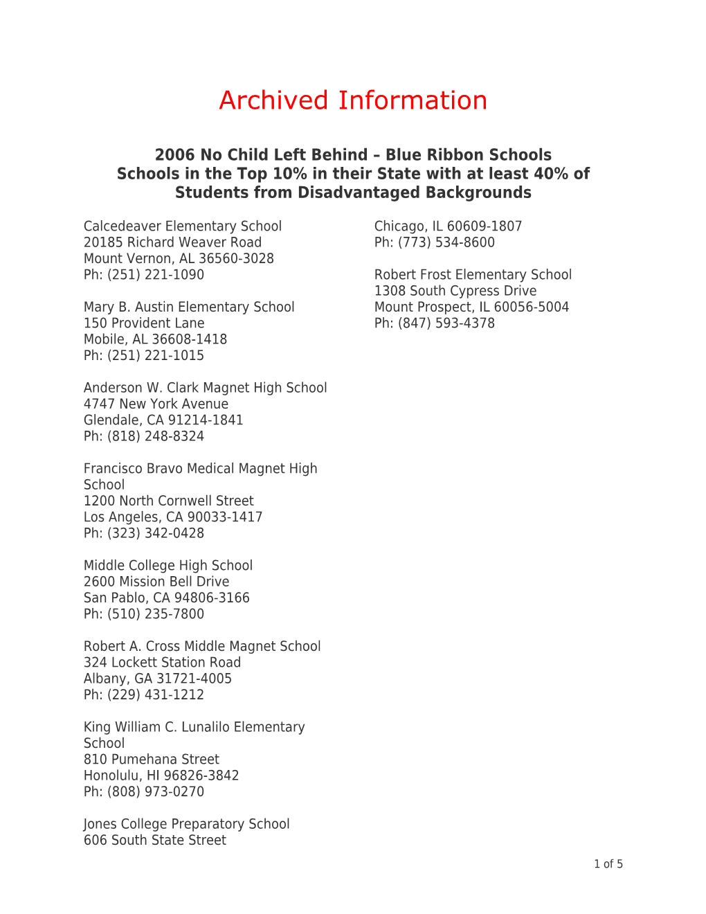 Archived: 2006 No Child Left Behind Blue Ribbon Schools: Schools in the Top 10% in Their