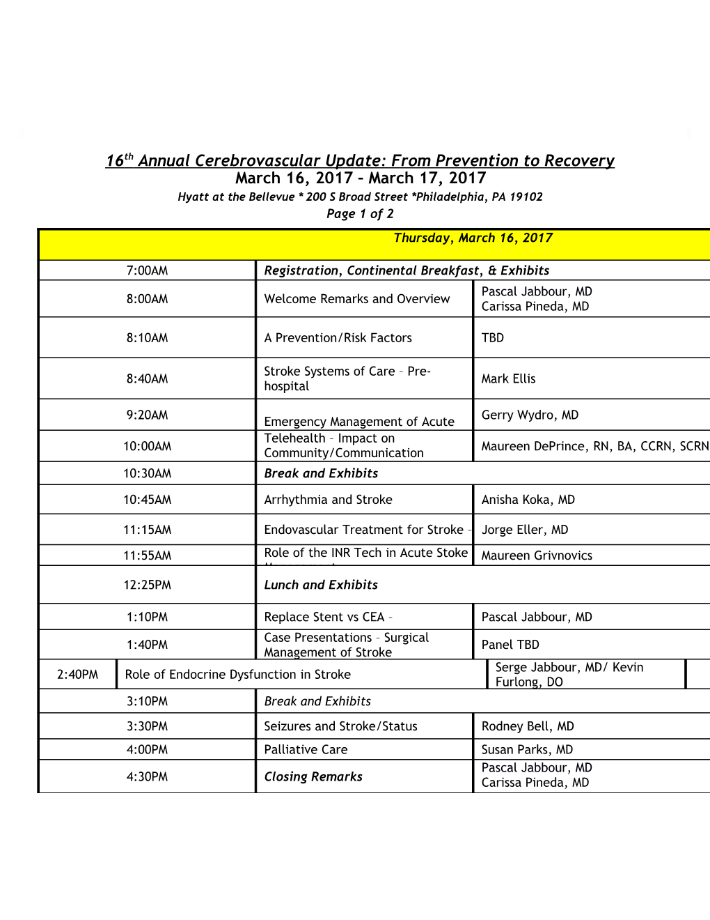 16Th Annual Cerebrovascular Update: from Prevention to Recovery