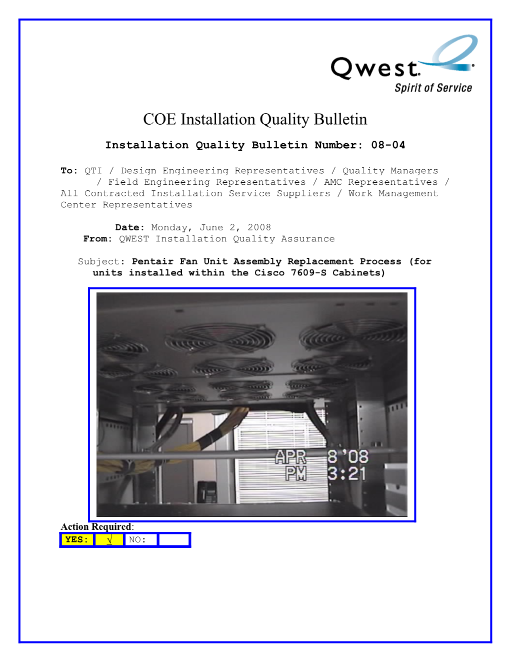 Installation Quality Bulletin Number: 08-04