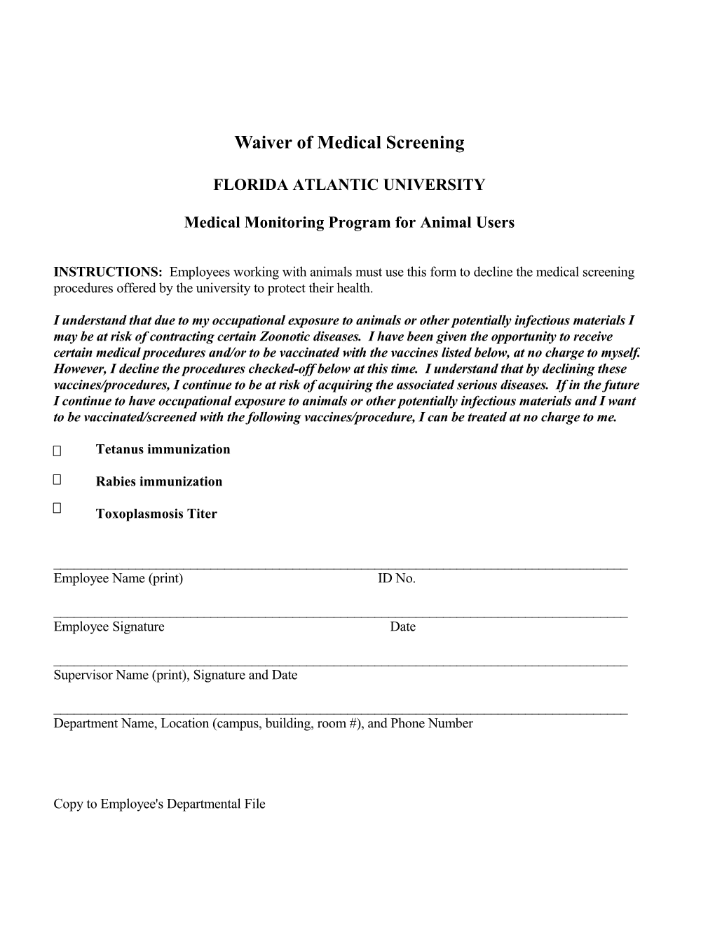 Medical Monitoring Program for Animal Users