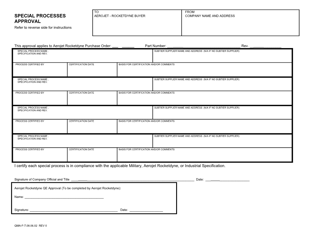 This Approval Applies to Aerojet Rocketdyne Purchase Order: Part Number: ______Rev. ______