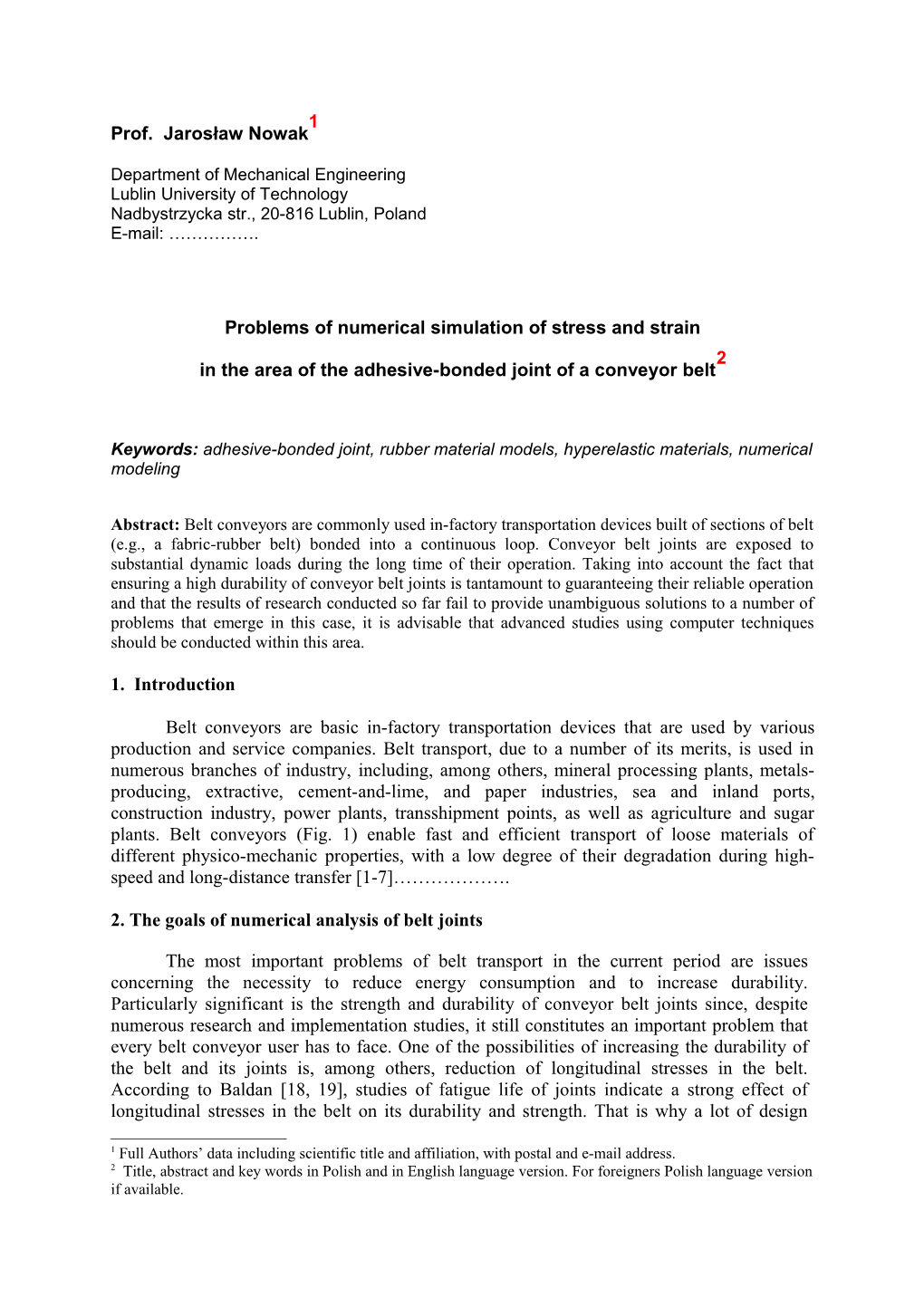 Problems of Numerical Simulation of Stress and Strain