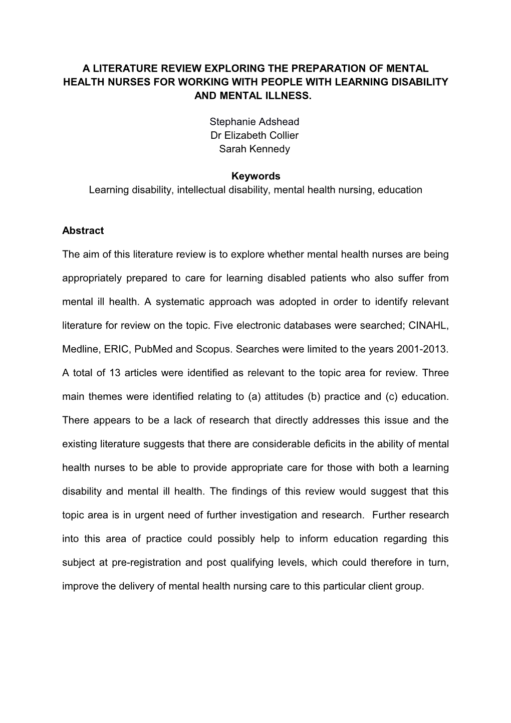 A Literature Review Exploring the Preparation of Mental Health Nurses for Working With