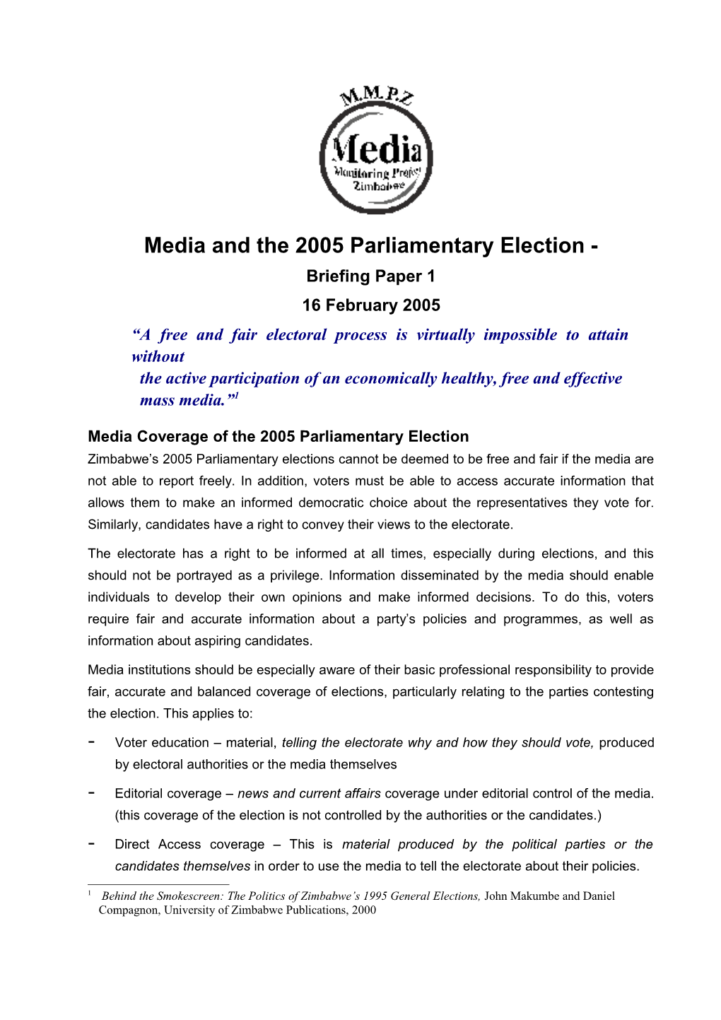 Media and the 2005 Parliamentary Election