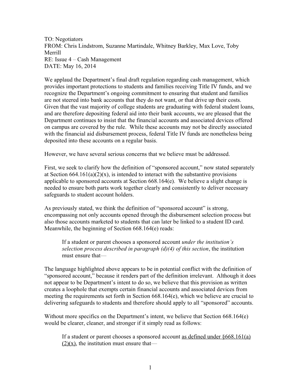 Negotiated Rulemaking for Higher Education 2012-2014: PII Session 4 - Issue 4 Cash Management