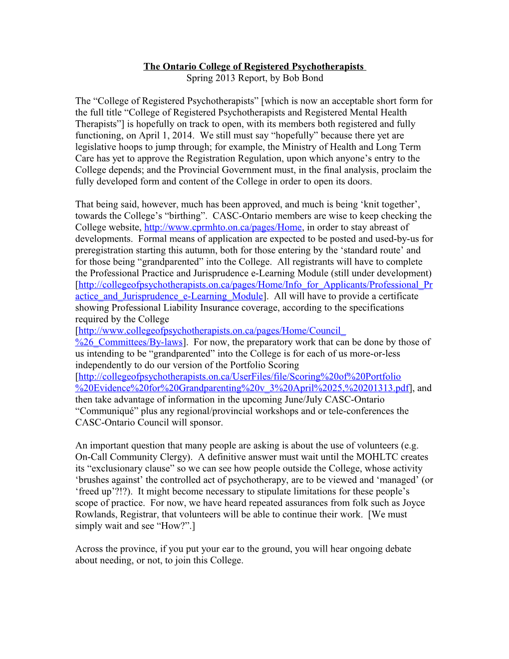 The Ontario College of Registered Psychotherapists