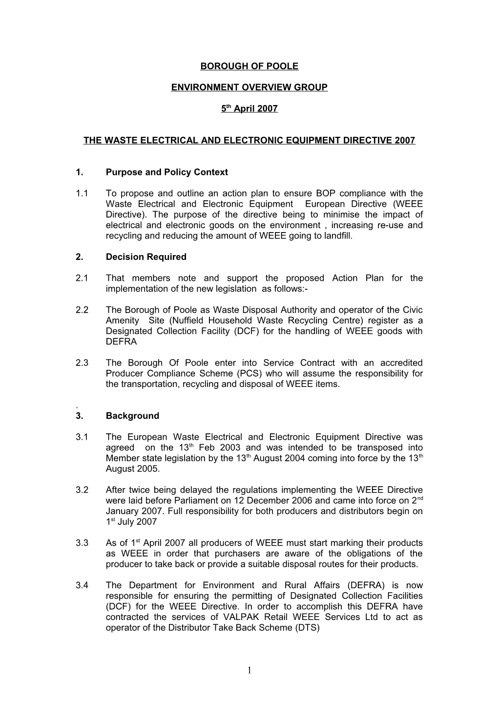 The Waste Electrical and Electronic Equipment Directive 2007