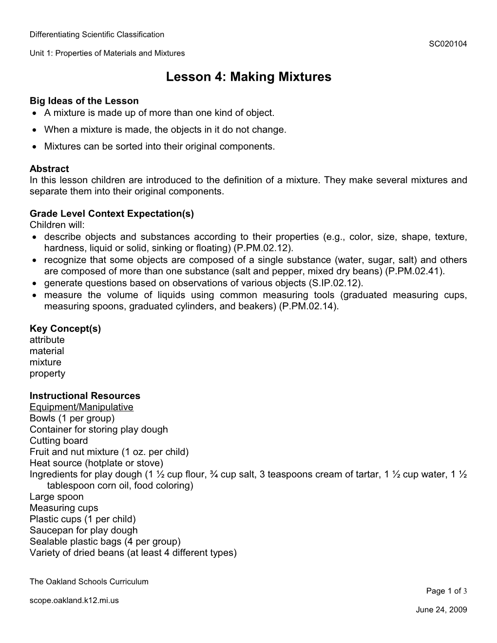 Unit 1: Properties of Materials and Mixtures