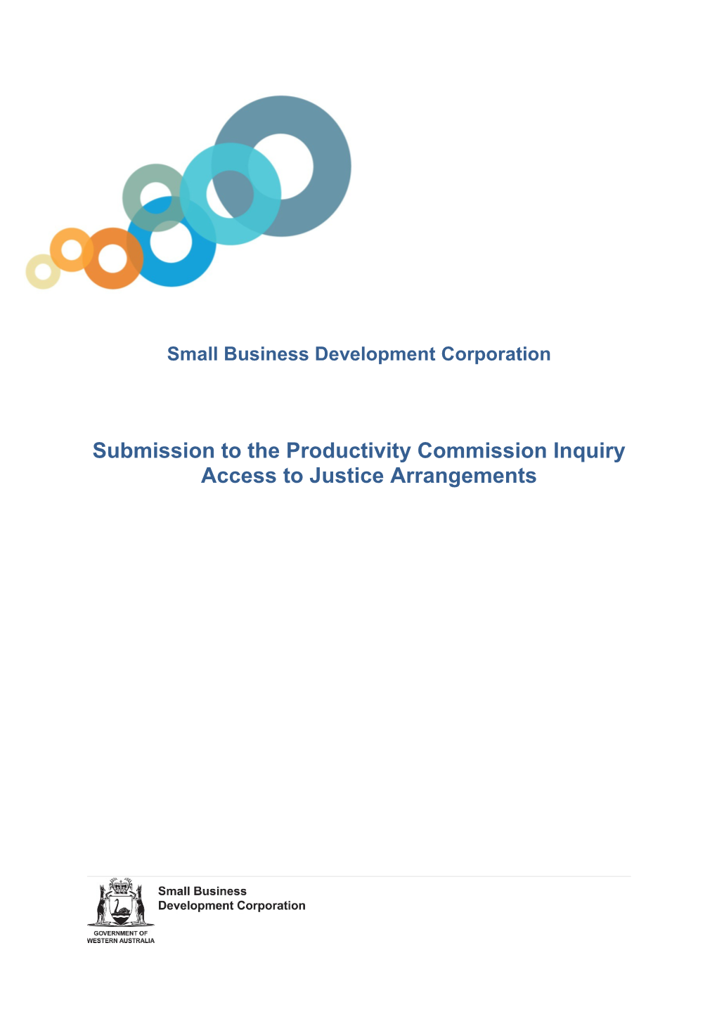 Submission 76 - Small Business Development Corporation - Access to Justice Arrangements