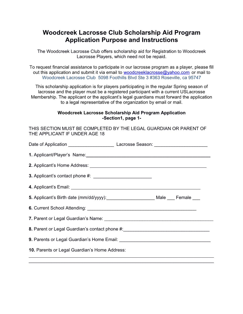 Woodcreek Lacrosse Club Scholarship Aid Program Application Purpose and Instructions